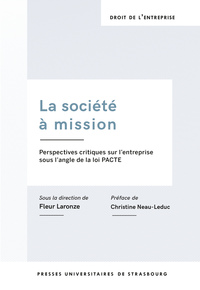 La société à mission. perspectives critiques sur l'entreprise sous l'angle de