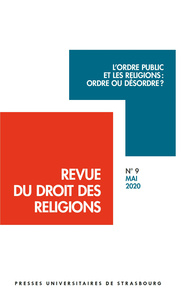 Revue du droit des religions n° 9/2020 - l'ordre public et les religions : ord
