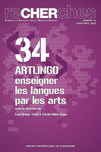 RECHERCHES N 34/2025 - ARTLINGO : ENSEIGNER LES LANGUES PAR LES ARTS