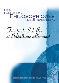 Friedrich Schiller et l'idéalisme allemand