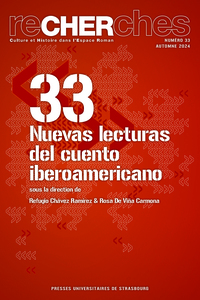 RECHERCHES N 33/2024 - NUEVAS LECTURAS DEL CUENTO IBEROAMERICANO