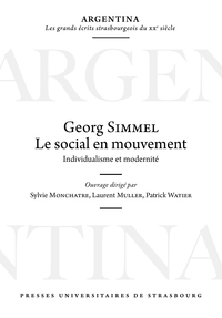 Georg Simmel : le social en mouvement