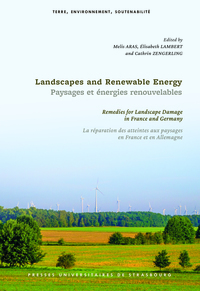 Landscapes and Renewable Energy / Paysages et énergies renouvelables