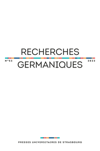 RECHERCHES GERMANIQUES N  53/2023 - VARIA