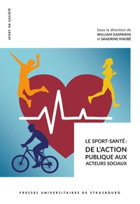 Le sport-santé. de l'action publique aux acteurs sociaux