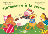 Tintamarre à la ferme