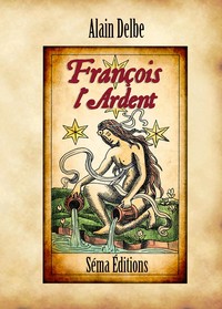 FRANCOIS L'ARDENT
