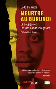 Meurtre au Burundi : La Belgique et l'assassinat de Rwagasore