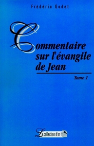 COMMENTAIRES SUR L'EVANGILE DE JEAN