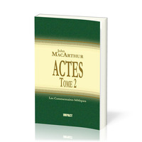 ACTES - TOME 2 (CH.13-28) - COMMENTAIRES BIBLIQUES