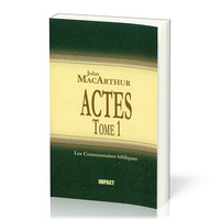 ACTES - TOME 1 (CH.1-12) - COMMENTAIRES BIBLIQUES