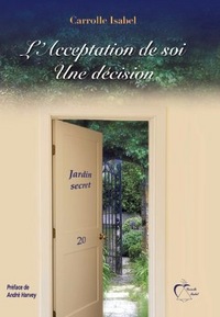 L'Acceptation de soi - Une décision