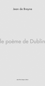 Le Poème de Dublin