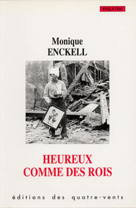 HEUREUX COMME DES ROIS