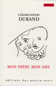MON FRERE,MON AMY