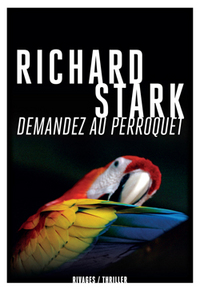 Demandez au perroquet