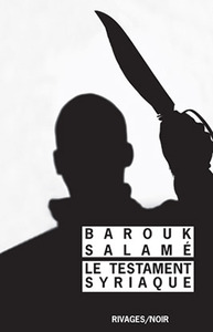 LE TESTAMENT SYRIAQUE