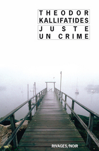 juste un crime (1ere ed)