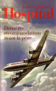 Dernières recommandations avant la peste