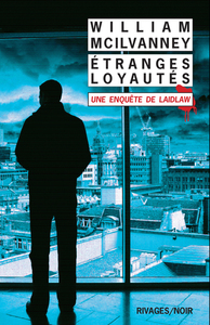ETRANGES LOYAUTES