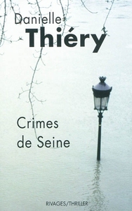 COMMISSAIRE MARION - T08 - CRIMES DE SEINE