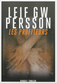 LARS MARTIN JOHANSSON - T02 - LES PROFITEURS