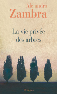 La vie privée des arbres