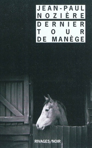 DERNIER TOUR DE MANEGE