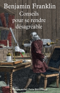 CONSEILS POUR SE RENDRE DESAGREABLE