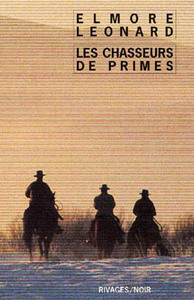 LES CHASSEURS DE PRIMES