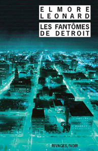 LES FANTOMES DE DETROIT