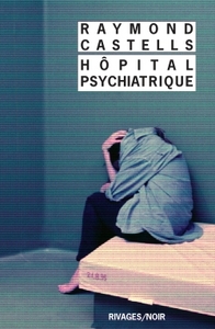 Hôpital psychiatrique