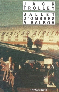 BALLET D'OMBRES A BALBOA