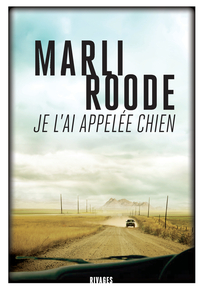 Je l'ai appelée chien