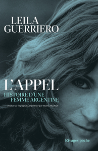 L'APPEL - HISTOIRE D'UNE FEMME ARGENTINE
