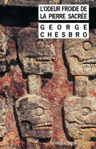 L'ODEUR FROIDE DE LA PIERRE SACREE