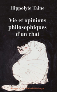 VIE ET OPINIONS PHILOSOPHIQUES D'UN CHAT