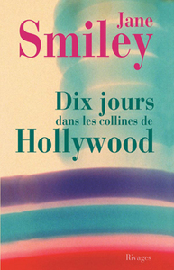Dix jours dans les collines de Hollywood