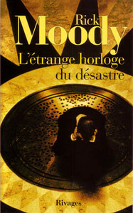 L'etrange horloge du désastre