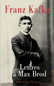 Lettres à max brod