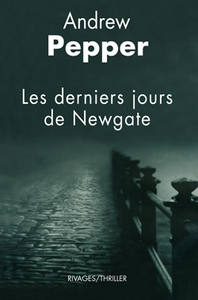 Les derniers jours de newgate