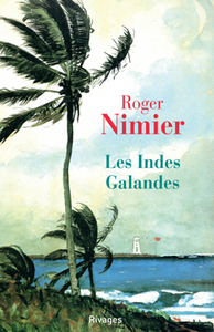 Les indes galandes
