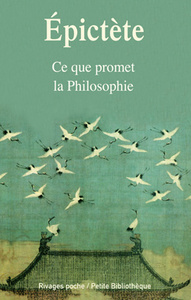 CE QUE PROMET LA PHILOSOPHIE - ENTRETIENS, LIVRE I