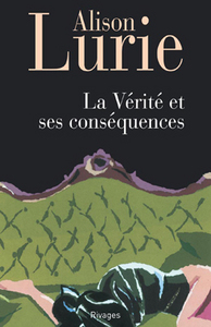 Verite et ses consequences (La)