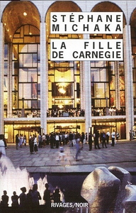 LA FILLE DE CARNEGIE