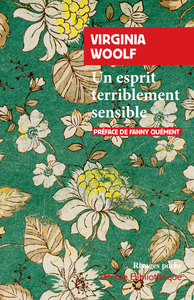 UN ESPRIT TERRIBLEMENT SENSIBLE