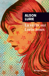 La Vérité sur Lorin Jones