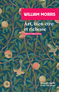 ART, BIEN-ETRE ET RICHESSE - ET AUTRES ECRITS