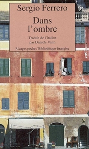 Dans l'ombre