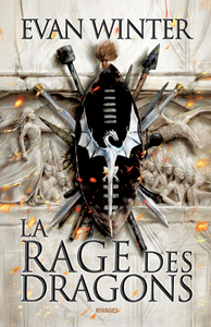 La rage des dragons